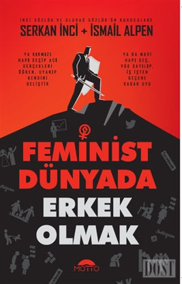 Feminist Dünyada Erkek Olmak